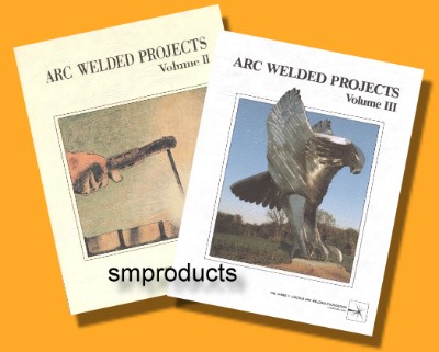 2 great books! ARC WELDER PROJECTS Vol. II & III